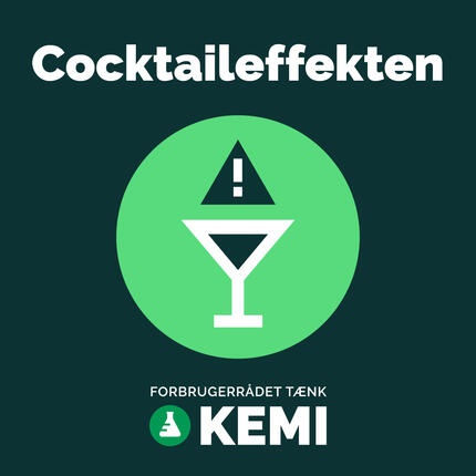 cocktaileffekten - uoensket kemi i hverdagen er en podcast om, hvad man skal være opmaerksom paa som gravid. 