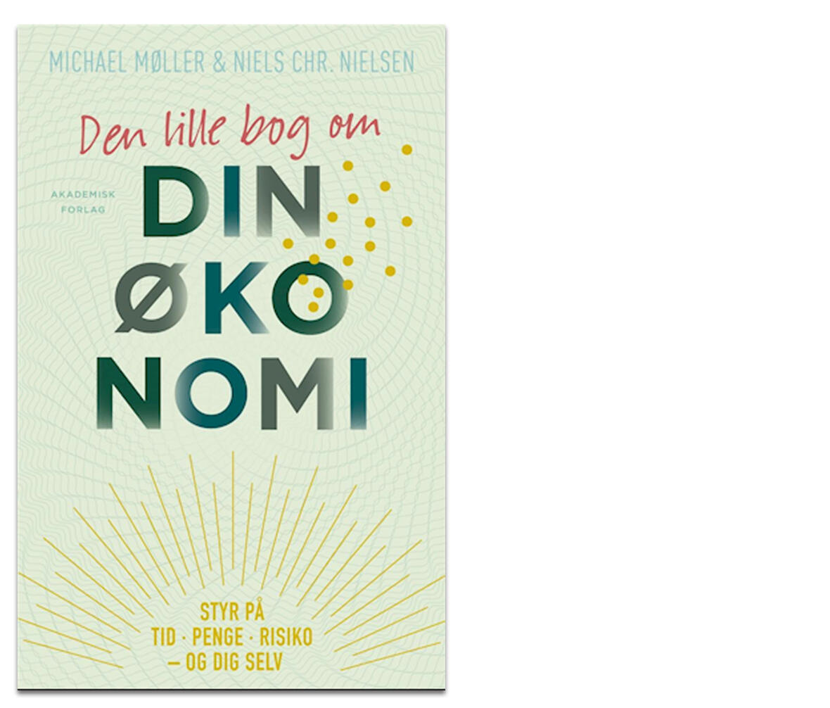Den lille bog om din økonomi af Michael Møller og Niels Christian Nielsen