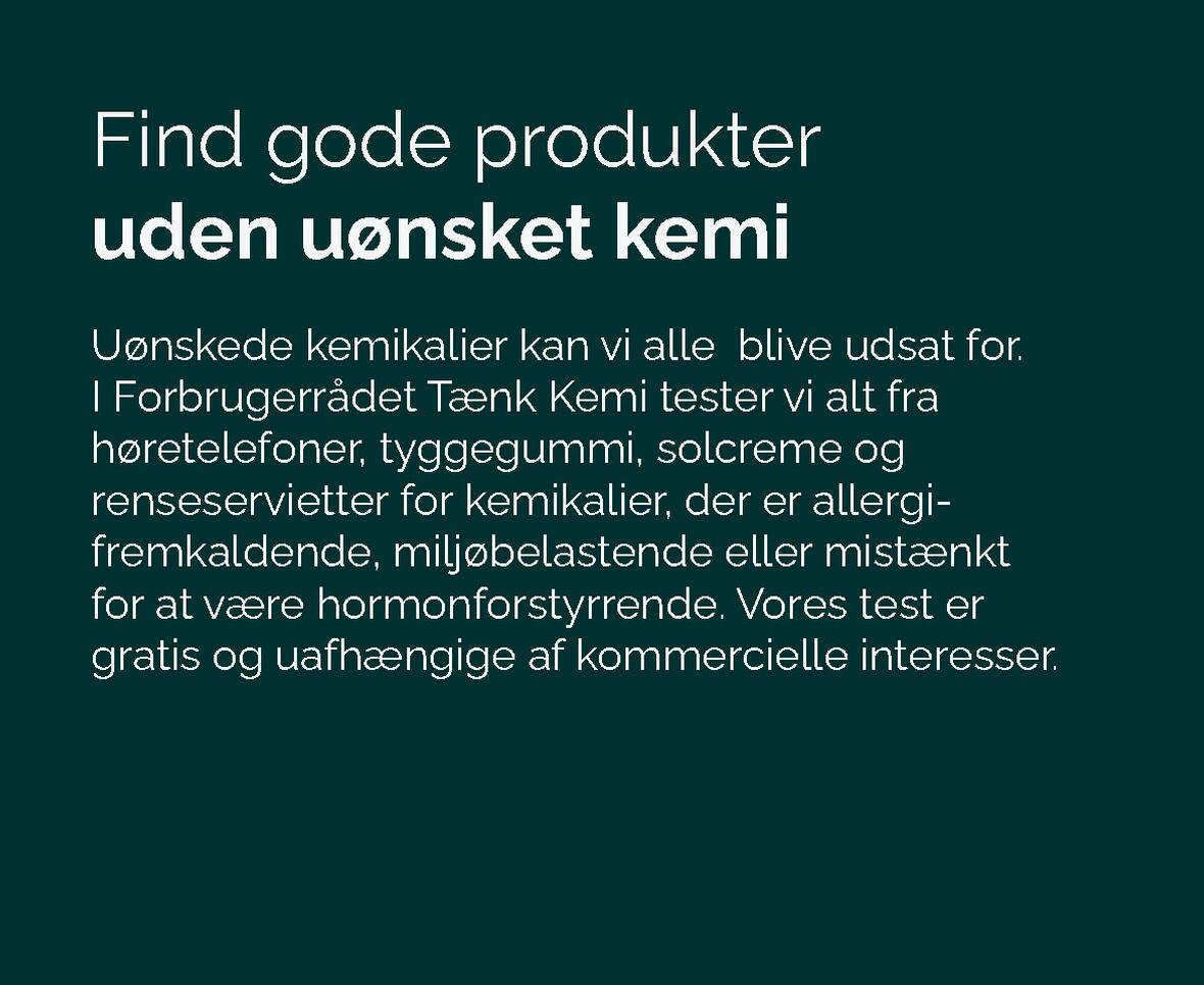 gode produkter uden uønsket kemi