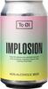 Implosion To Øl